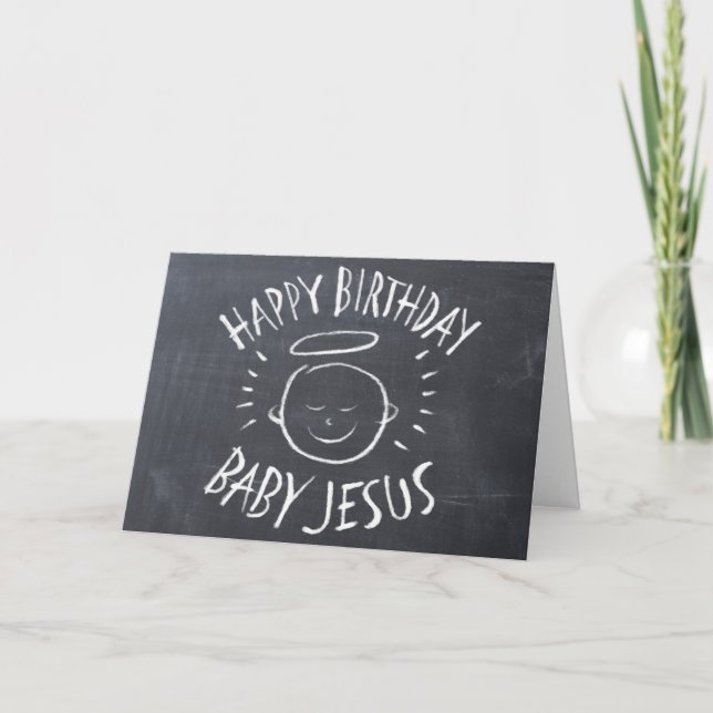 Happy Birthday Jesus - Christian Christmas Chalk Holiday Card (Front)