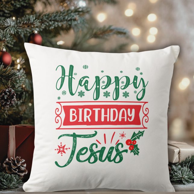 Happy Birthday Jesus Christmas Holiday Cushion (Happy Birthday Jesus Christmas Holiday Throw Pillow)