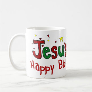 Happy Birthday Jesus Coffee Mug
