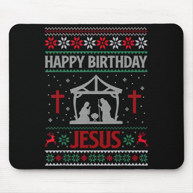 Happy Birthday Jesus Holiday Ugly Christmas Sweate Mouse Mat (Front)