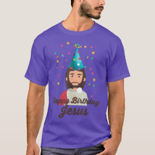 Happy Birthday Jesus Merry Christmas Holidays  T-Shirt