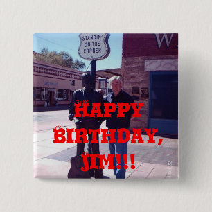 Happy Birthday, Jim!!! 15 Cm Square Badge