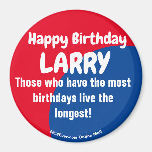 Happy Birthday LARRY Magnet