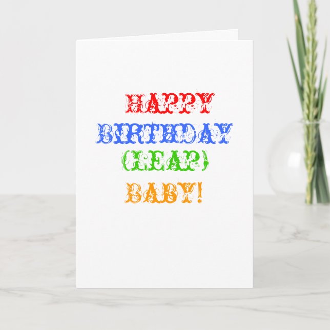 Happy, Birthday, (Leap), Baby! Card (Front)