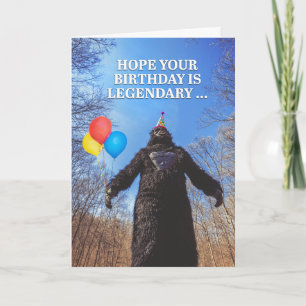Happy Birthday Legendary Bigfoot Humor Holiday Card