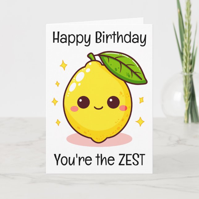 Happy Birthday Lemon You're The Zest Card (Front)