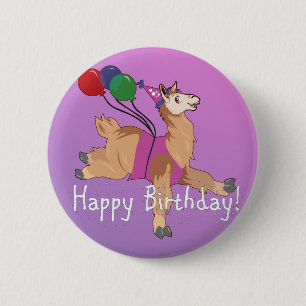 Happy Birthday Llama! 6 Cm Round Badge