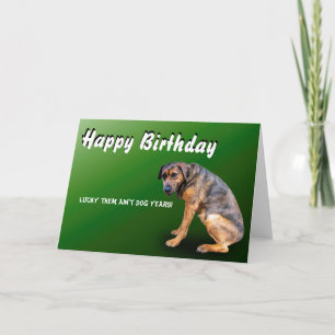 HAPPY BIRTHDAY LUCKY DOG CARD