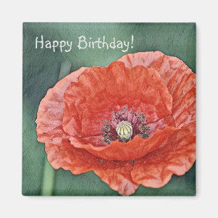 Happy Birthday Luscious Red Poppy Magnet