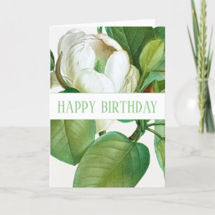 "HAPPY BIRTHDAY" MAGNOLIA GREETING CARD