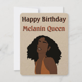 "Happy Birthday Melanin Queen" Card