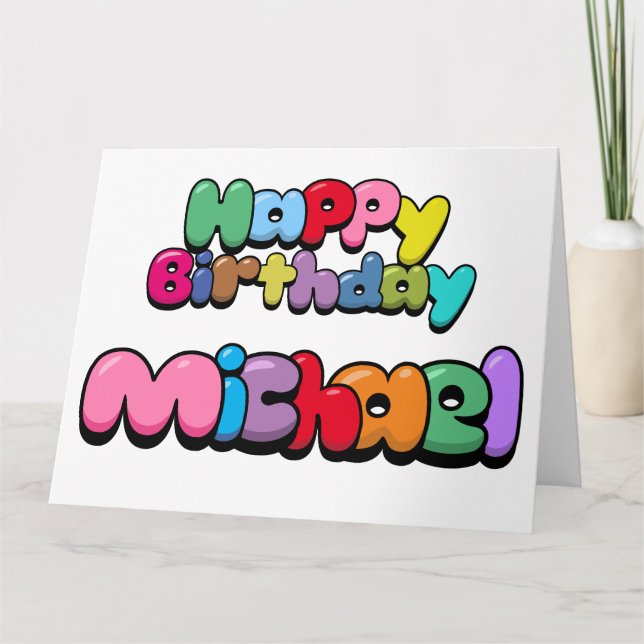 Happy Birthday Michael Card (Front)