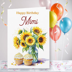 Happy Birthday Mimi   Sunflowers and Cupcakes Card