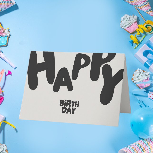 Happy Birthday Modern Bold Black Typography Card (Creator Uploaded)