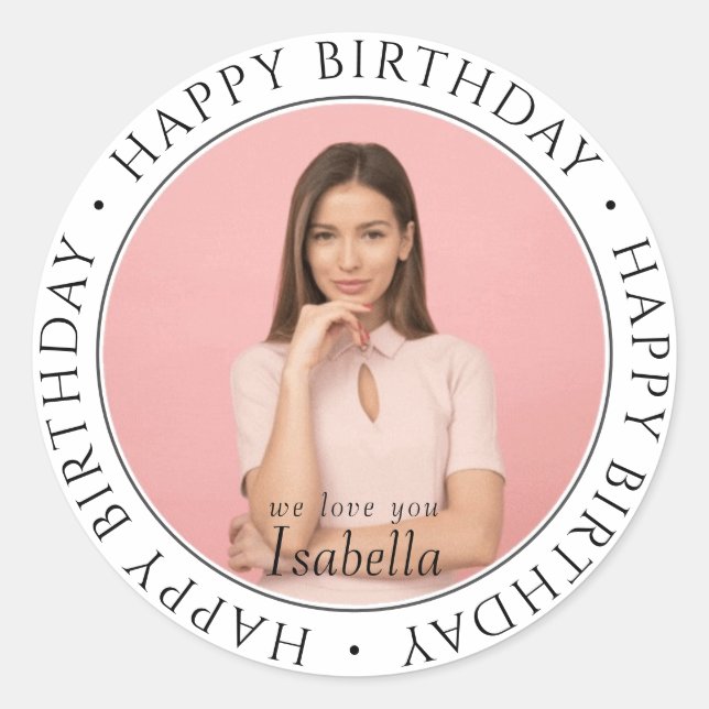 Happy Birthday Modern Simple Custom Photo Classic  Classic Round Sticker (Front)