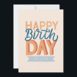 Happy birthday. Modern typography lettering friend<br><div class="desc">Modern typography lettering card "Happy birthday to you" for friends for any age.</div>