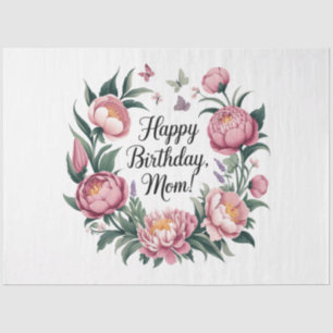 Happy Birthday Mom Floral Design  Tissue Paper
