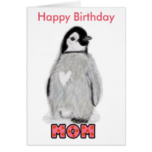 Happy Birthday Mom penguin Card unique.