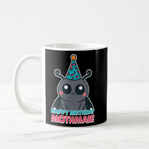 Happy Birthday Mothman! Cute Mothman Cartoon Coffee Mug