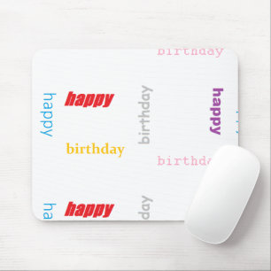 Happy birthday mouse mat