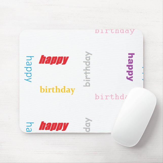 Happy birthday mouse mat (With Mouse)