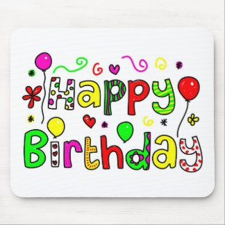 Happy Birthday Mouse Mat