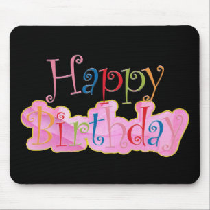 Happy Birthday Mouse Pad