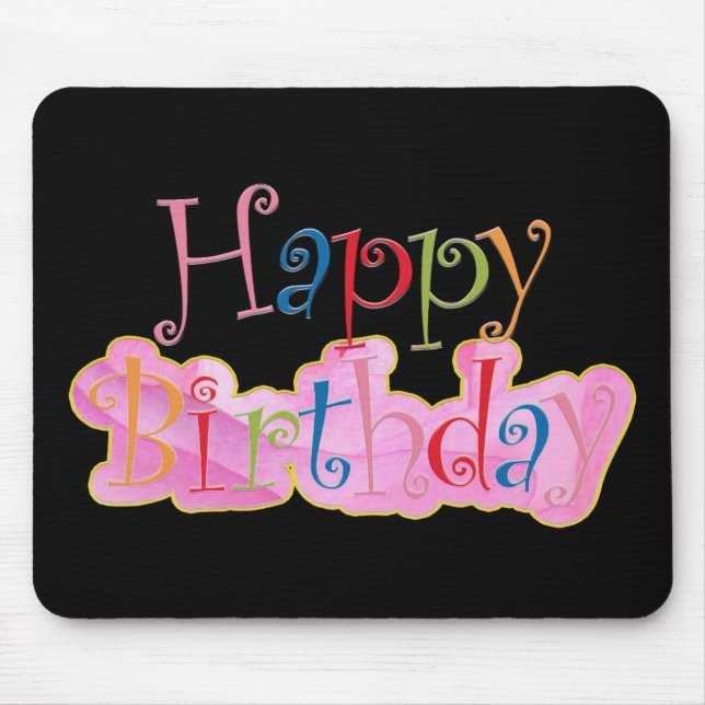 Happy Birthday Mouse Pad (Front)