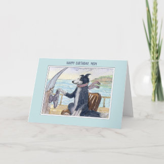 Happy Birthday Mum, Border Collie dog on a boat Card
