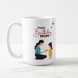 Happy Birthday Mum Cute Mother Daughter Illustrati Coffee Mug