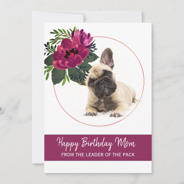 Happy Birthday Mum French Bulldog Photo Greeting Holiday Card (Front)