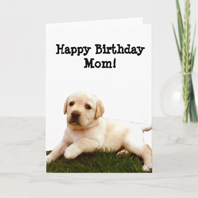 Happy Birthday mum Labrador puppy greeting card (Front)