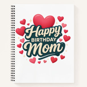 Happy Birthday Mum Notebook