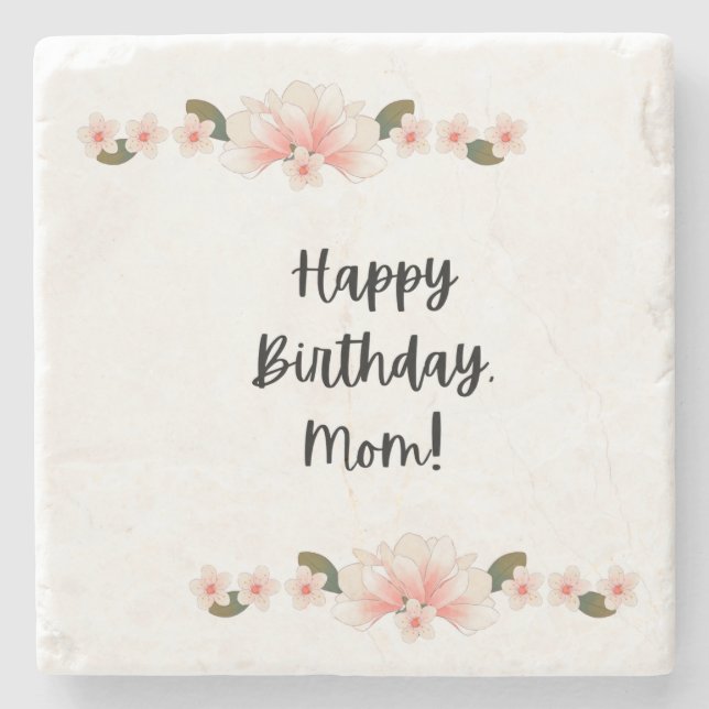 Happy Birthday, Mum Stone Coaster (Front)