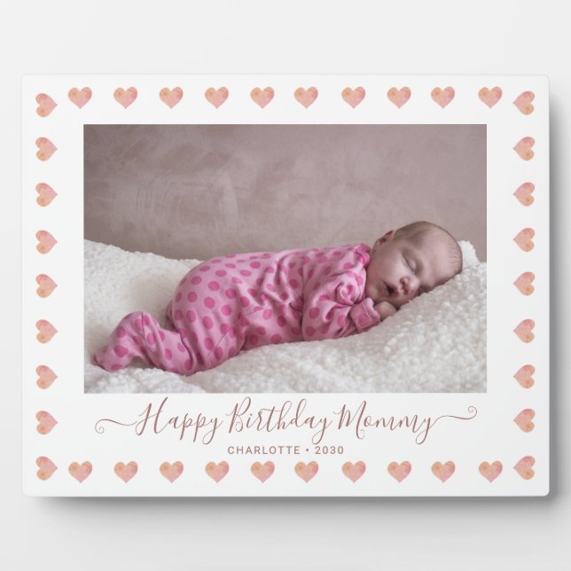 Happy Birthday Mummy Custom Baby Photo Plaque (Front)