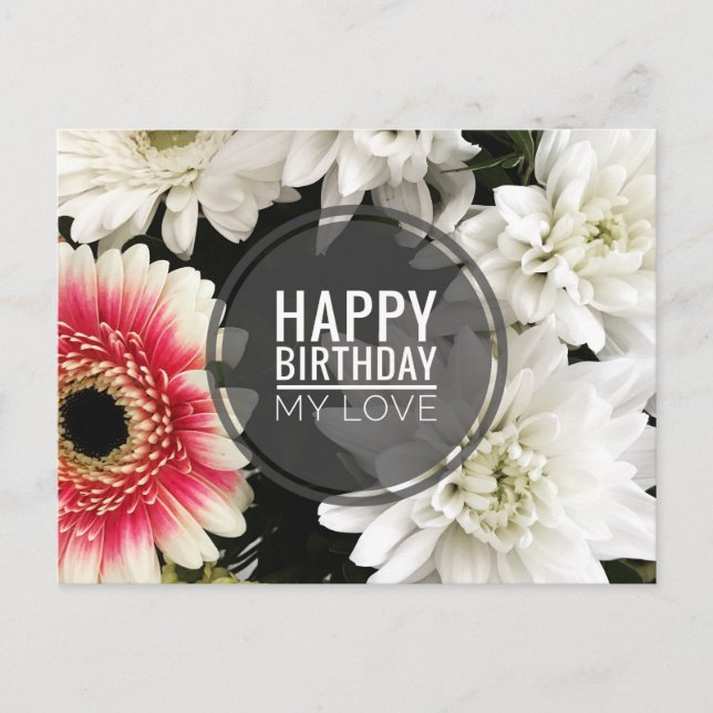 Happy Birthday My Love Postcard (Front)