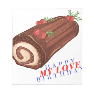 Happy Birthday My Love - Stylish Notepad