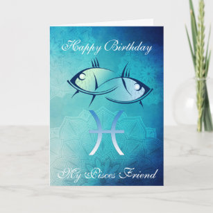 Happy Birthday My Pisces Friend Card