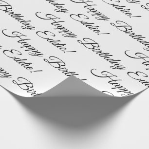 Happy Birthday Name Black White Personalise Wrapping Paper