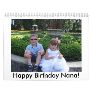 Happy Birthday Nana! Calendar