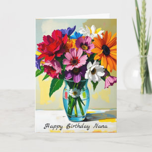 Happy Birthday Nana   Floral Card