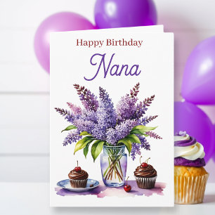 Happy Birthday Nana   Lilacs and Cupcakes Card