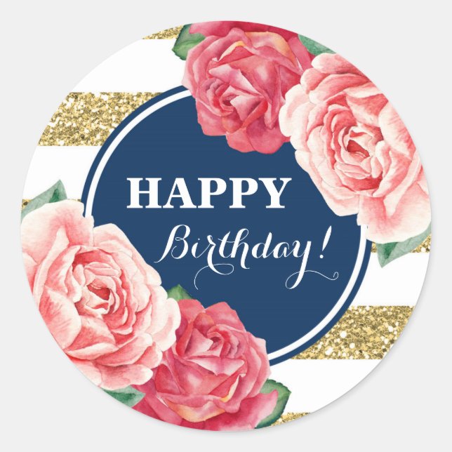 Happy Birthday Navy Blue Gold Stripes Pink Floral Classic Round Sticker (Front)