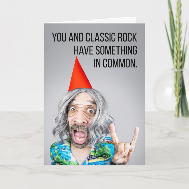 Happy Birthday Old Classic Rock Guy Humour Holiday Card (Front)