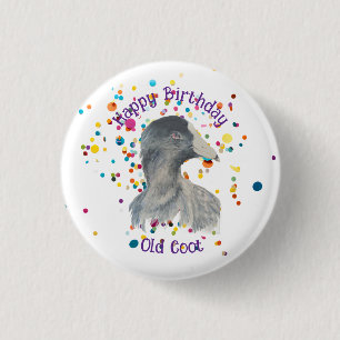 Happy Birthday Old Coot Over the Hill, Humor 3 Cm Round Badge