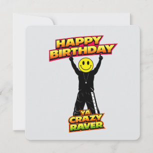 Happy Birthday Old Skool Raver Funny Joke card 