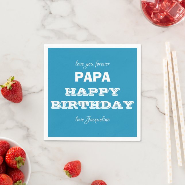 Happy Birthday PAPA Modern Script Name Chic Paper Napkin (Insitu)