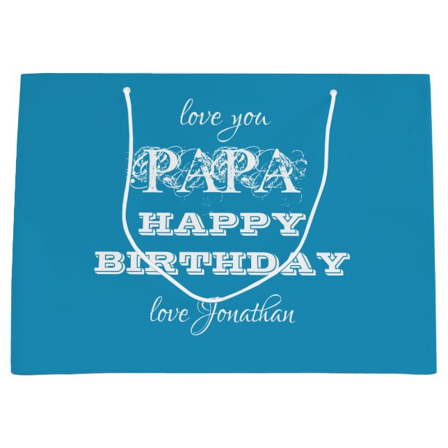 Happy Birthday PAPA Script Name Modern Classic Large Gift Bag (Front)