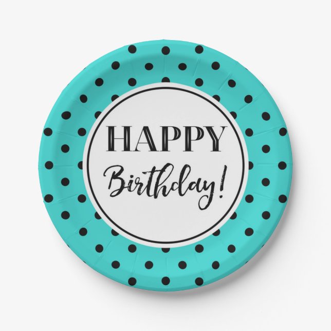 Happy Birthday Party Turquoise White Black Dots Paper Plate (Front)