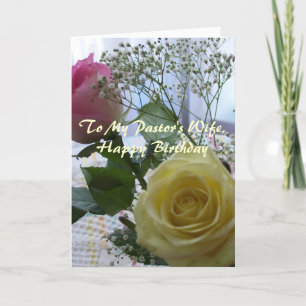 Happy Birthday Pastor's Wife-  Roses Card
